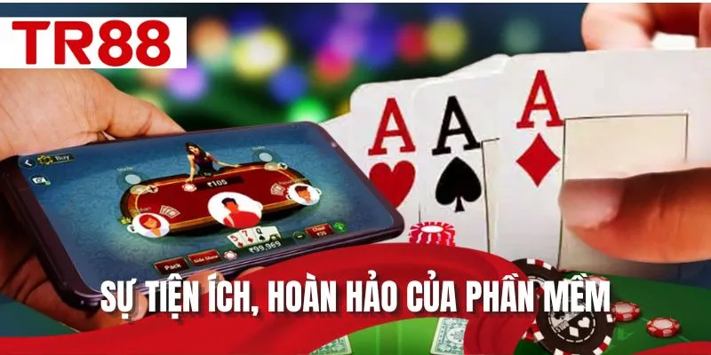 Sự tiện ích, hoàn hảo của phần mềm